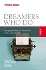 Dreamers Who Do - Virginia Stagni ; Antonio Calabrò ; Tony Haile - 9788823883239