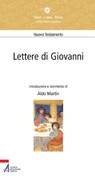 Lettere di Giovanni - Aldo Martin - 9788825035926