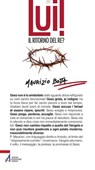 Lui! Il ritorno del re? - Maurizio Botta - 9788825046700
