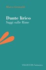 Dante lirico - Marco Grimaldi - 9788825204124