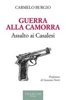 Guerra alla Camorra - Carmelo Burgio - 9788825204148