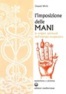 L’imposizione delle mani - Oswald Wirth - 9788827225325