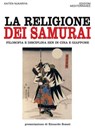 La religione dei Samurai - Kaiten Nukariya ; Riccardo Rosati - 9788827227305