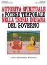 Autorità spirituale e potere temporale nella teoria indiana del governo - Ananda K. Coomaraswamy - 9788827228029