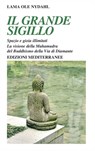 Il Grande Sigillo - Lama Ole Nydahl - 9788827229835