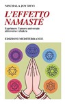 L'effetto Namasté - Nischala Joy Devi - 9788827232019