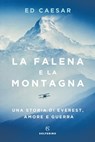 La falena e la montagna - Ed Caesar - 9788828207993