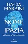 In nome di Ipazia - Dacia Maraini - 9788828212478