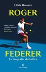 Roger Federer - Chris Bowers - 9788828214076