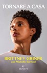 Tornare a casa - Brittney Griner - 9788828216063