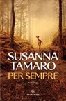Per sempre - Susanna Tamaro - 9788828217848