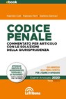 Codice penale commentato per articolo con le soluzioni della giurisprudenza - Fabrizio Colli ; Fabrizio Ferri ; Stefano Gennari - 9788829104987