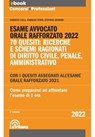 Esame avvocato - Orale rafforzato 2022 - Fabrizio Colli ; Fabrizio Ferri ; Stefano Gennari - 9788829107957