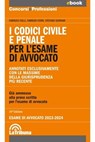 I codici civile e penale per l'esame di avvocato (codice dei contrasti) - Fabrizio Colli ; Fabrizio Ferri ; Stefano Gennari - 9788829112937
