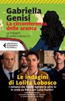 La circonferenza delle arance - Gabriella Genisi - 9788829705863