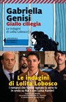 Giallo ciliegia - Gabriella Genisi - 9788829705962