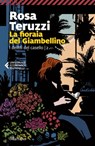 La fioraia del Giambellino - Rosa Teruzzi - 9788829709366