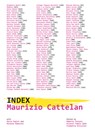 Maurizio Cattelan: Index - Roberta Tenconi ; Vicente Todoli ; Marta Papini - 9788829713943