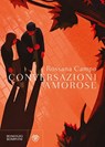 Conversazioni amorose - Rossana Campo - 9788830106833