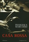 Casa Rossa - Francesca Marciano - 9788830429758