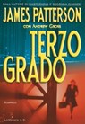 Terzo grado - James Patterson ; Andrew Gross - 9788830430495