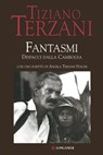 Fantasmi - Tiziano Terzani - 9788830437326