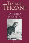 La porta proibita - Tiziano Terzani - 9788830437388