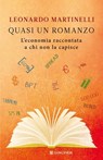 Quasi un romanzo - Leonardo Martinelli - 9788830440784