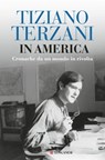 In America - Tiziano Terzani - 9788830452442