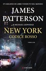 New York codice rosso - James Patterson ; Michael Ledwidge - 9788830455085