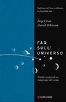 FAQ sull'universo - Daniel Whiteson ; Jorge Cham - 9788830460416