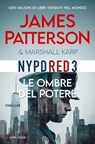 Le ombre del potere - James Patterson ; Marshall Karp - 9788830464353