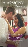 Una tentazione per il capo - Teresa Carpenter ; Trish Wylie ; Susan Meier - 9788830514553