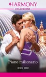 Piano milionario - Heidi Rice - 9788830518957