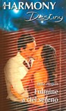 Fulmine a ciel sereno - Julie Hogan - 9788830519480