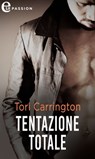 Tentazione totale (eLit) - Tori Carrington - 9788830525863