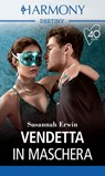 Vendetta in maschera - Susannah Erwin - 9788830529526