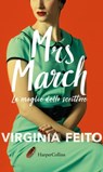 Mrs March. La moglie dello scrittore - Virginia Feito - 9788830542082