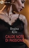 Calde note di passione (eLit) - Regina Kyle - 9788830548732