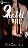 9 notti e mezzo (eLit) - Mia Zachary - 9788830551503