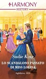 Lo scandaloso passato di Miss Louisa - Sadie King - 9788830552555