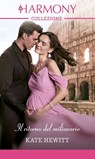 Il ritorno del milionario - Kate Hewitt - 9788830553613