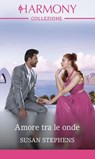 Amore tra le onde - Susan Stephens - 9788830553842