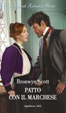 Patto con il marchese - Bronwyn Scott - 9788830554290