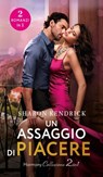 Un assaggio di piacere - Sharon Kendrick - 9788830554795