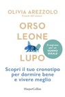 Orso, leone o lupo - Olivia Arezzolo - 9788830592346