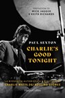Charlie's Good Tonight - Paul Sexton - 9788830592407