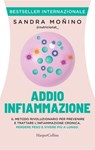 Addio infiammazione - Sandra Moñino - 9788830595040