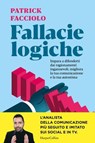 Fallacie logiche - Patrick Facciolo - 9788830595088
