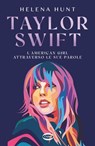 Taylor Swift - Helena Hunt - 9788830904507